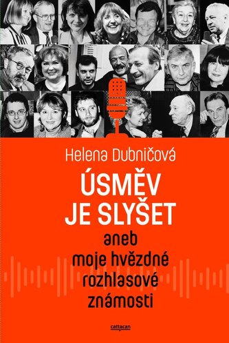 Úsměv je slyšet aneb moje hvězdné rozhlasové známosti
