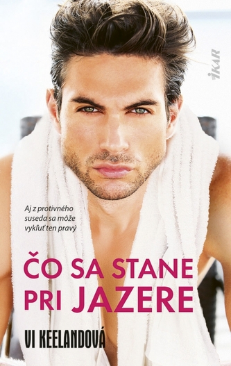 Čo sa stane pri jazere