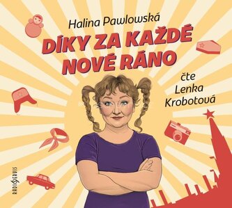 Díky za každé nové ráno - CDmp3 (Čte Lenka Krobotová)