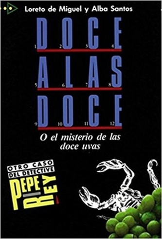 Doce a Las Doce (coleccion Para Que Leas - Level 2)