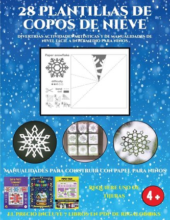 Manualidades para construir con papel para niños (Divertidas actividades artísticas y de manualidades de nivel fácil a intermedi