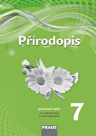 Přírodopis 7 Pracovní sešit