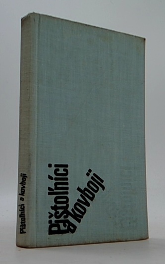 Pištoľníci a kovboji