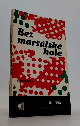 Bez maršálské hole