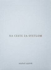 Na ceste za svetlom