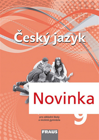 Český jazyk 9 pro základní školy a víceletá gymnázia pracovní sešit