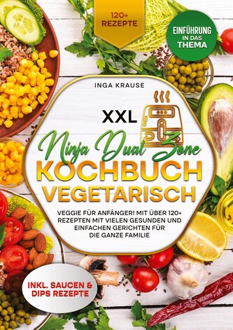 XXL Ninja Dual Zone Kochbuch Vegetarisch