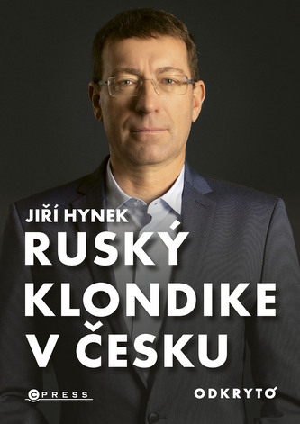 Ruský Klondike v Česku