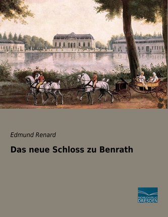 Das neue Schloss zu Benrath Das neue Schloss zu Benrath