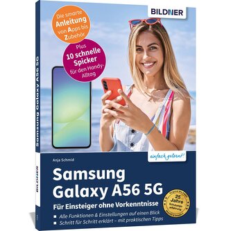 Samsung Galaxy A56 5G - Für Einsteiger ohne Vorkenntnisse