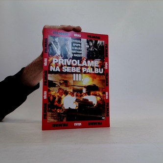 Přivoláme na sebe palbu III.