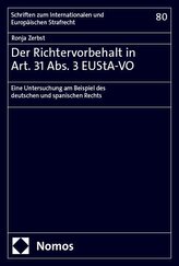 Der Richtervorbehalt in Art. 31 Abs. 3 EUStA-VO