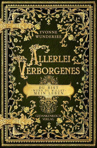 Allerlei Verborgenes - Du bist wenn du willst mein Leben