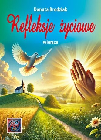 Refleksje życiowe Refleksje życiowe