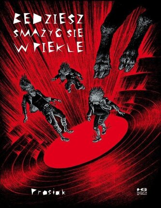 Będziesz smażyć się w piekle wyd. 2