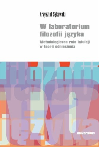 W laboratorium filozofii języka W laboratorium filozofii języka