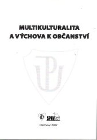 Multikulturalita a výchova k občanství sborník příspěvků ze 14.