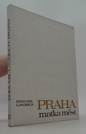 Praha matka měst