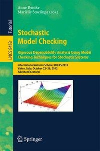 Stochastic Model Checking Stochastic Model Checking