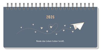 Wochenplaner 2026 Nimm das Leben lieber leicht.