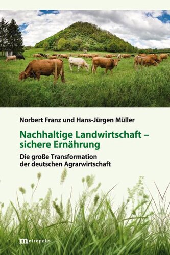 Nachhaltige Landwirtschaft - sichere Ernährung