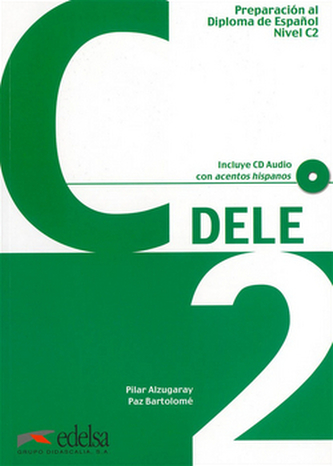 Preparación Diploma DELE C2 Superior ( 2012)