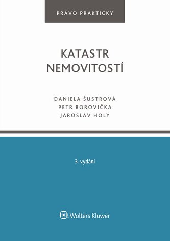 Katastr nemovitostí. 3. vydání