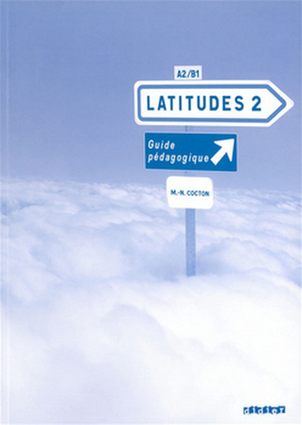 Latitudes 2 Příručka učitele