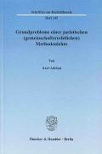 Grundprobleme einer juristischen (gemeinschaftsrechtlichen) Methodenlehre