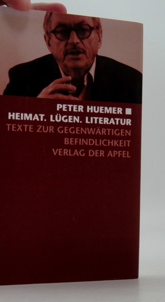 Heimat. Lügen. Literatur