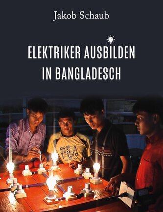 Elektriker ausbilden in Bangladesch