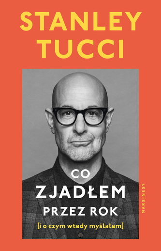 Co zjadłem przez rok. (i o czym wtedy myślałem)