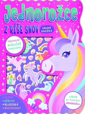 Jednorožce z ríše snov - Hravá knižka