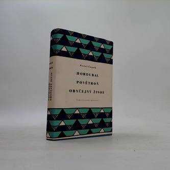 Hordubal, Povětroň, Obyčejný život