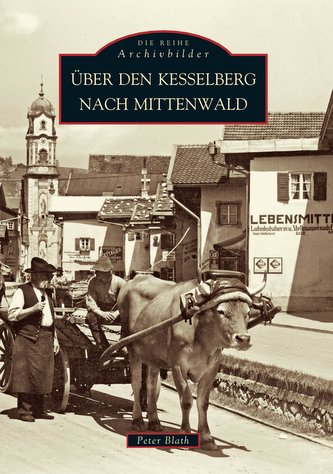 Über den Kesselberg nach Mittenwald