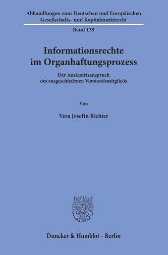 Informationsrechte im Organhaftungsprozess.