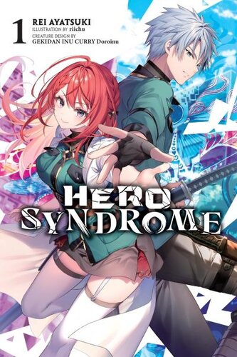 Hero Syndrome, Vol. 1
