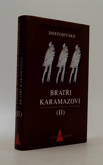 Bratři Karamazovi (II)
