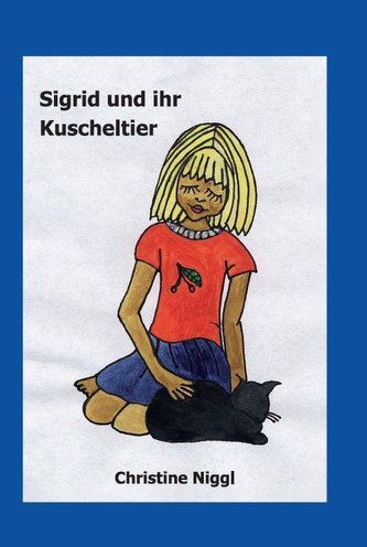 Sigrid und ihr Kuscheltier