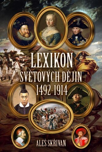 Lexikon světových dějin 1492-1914