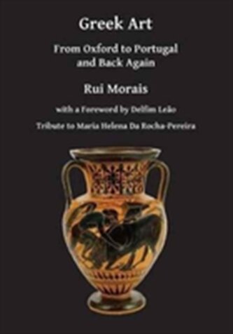 Greek Art: From Oxford to Portugal and Back Again