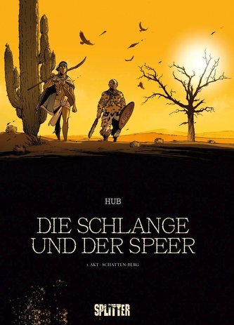 Schlange und Speer. Band 1