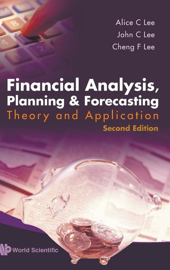 Financial Analysis, Planning and Forecasting: Theory and Application (2nd Edition) Financial Analysis, Planning and Forecasting: Theory and Application (2nd Edition)