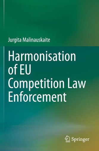 Harmonisation of EU Competition Law Enforcement