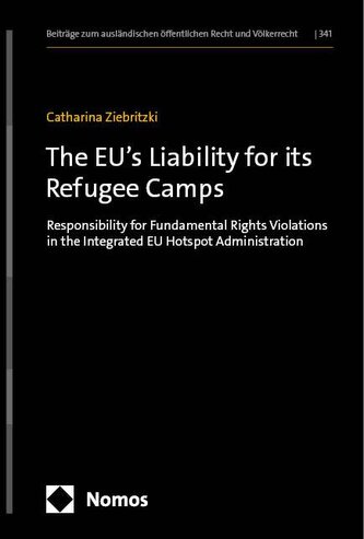 The EU's Liability for its Refugee Camps