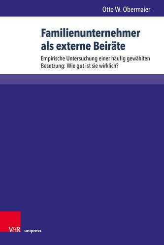 Familienunternehmer als externe Beiräte Familienunternehmer als externe Beiräte