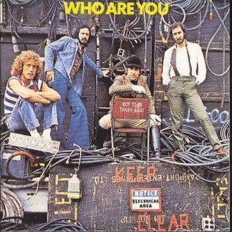 The Who:  Who Are You