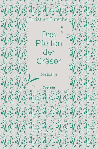 Das Pfeifen der Gräser
