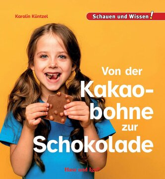 Von der Kakaobohne zur Schokolade