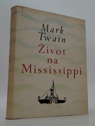 Život na Mississippi